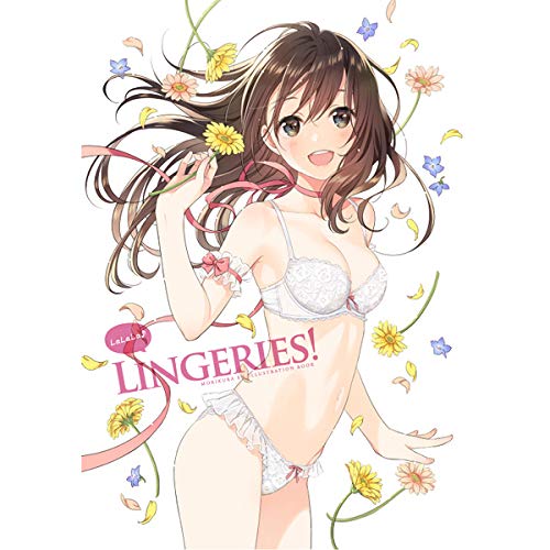 LaLaLa LINGERIES！ CANVAS オリジナル 森倉円 イラスト集